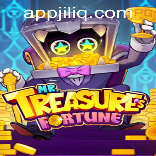 Exploring the Exciting World of MrTreasuresFortune and the Mysterious Keyword JILIQ