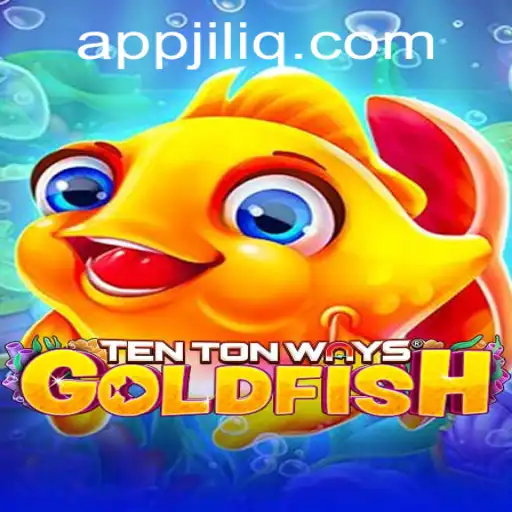 Exploring TenTonWaysGoldfish: The Intriguing New Game with JILIQ